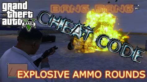 weapons cheat gta 5|explosive rounds gta 5 cheat.